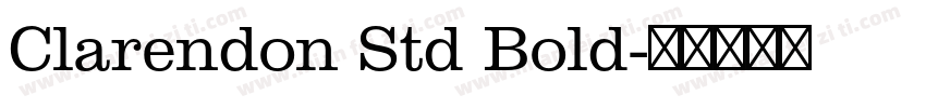 Clarendon Std Bold字体转换